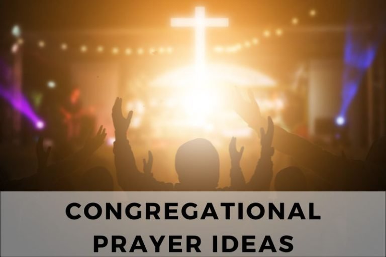 15 Congregational Prayer Ideas for a Stronger Faith Community