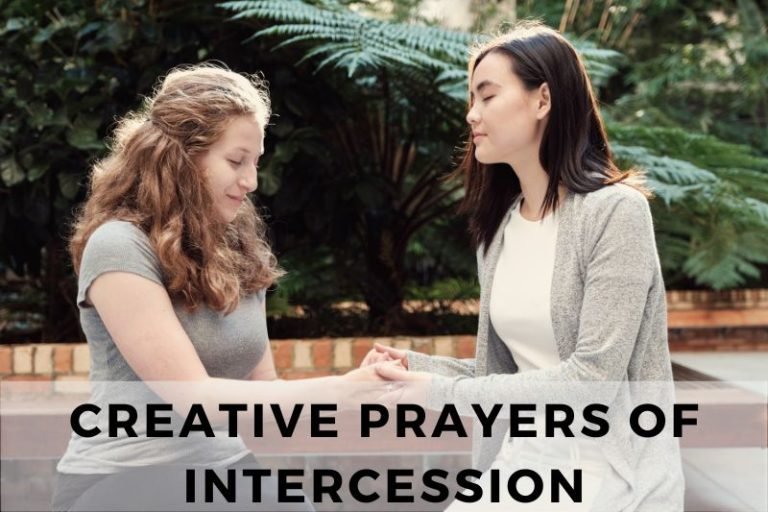 25 Creative Prayers of Intercession for Powerful Impact