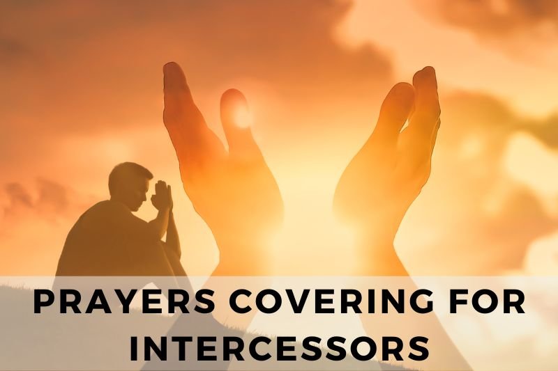Prayer Covering for Intercessors