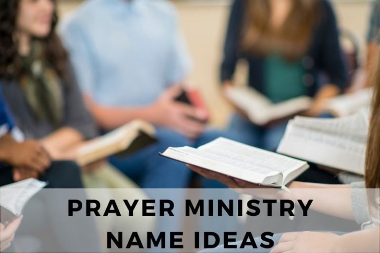 101 Prayer Ministry Name Ideas (+ How To Invent Your Own)