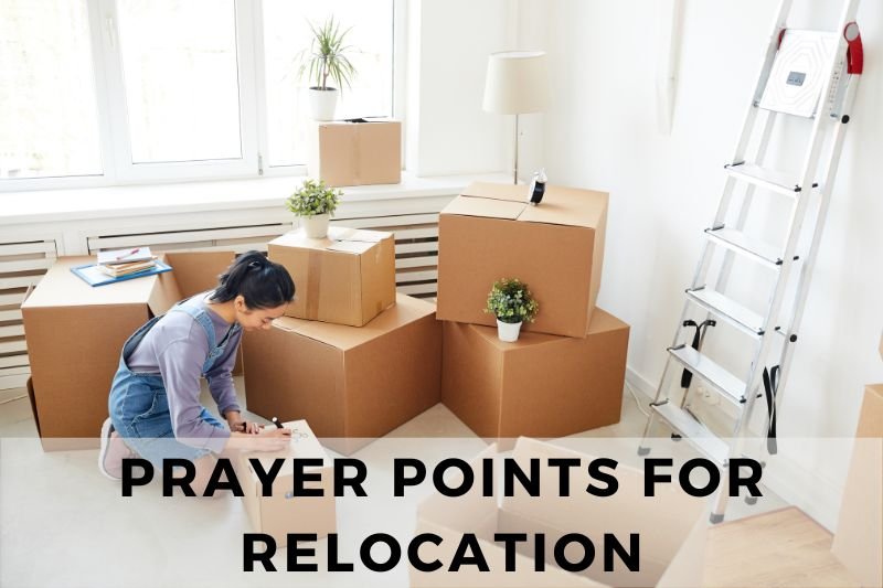 Prayer Points For Relocation
