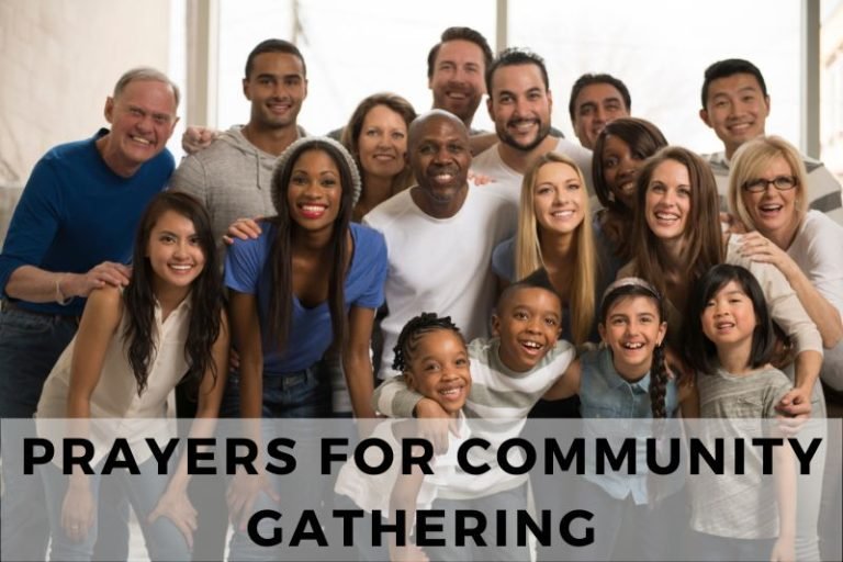 10 Inspirational Prayers for Community Gathering