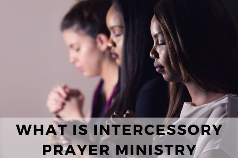 What is Intercessory Prayer Ministry?