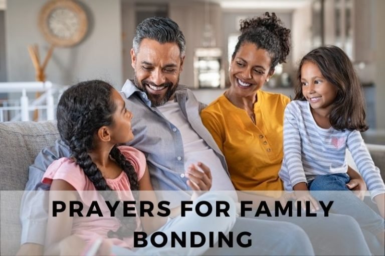 15 Prayers for Family Bonding and Togetherness