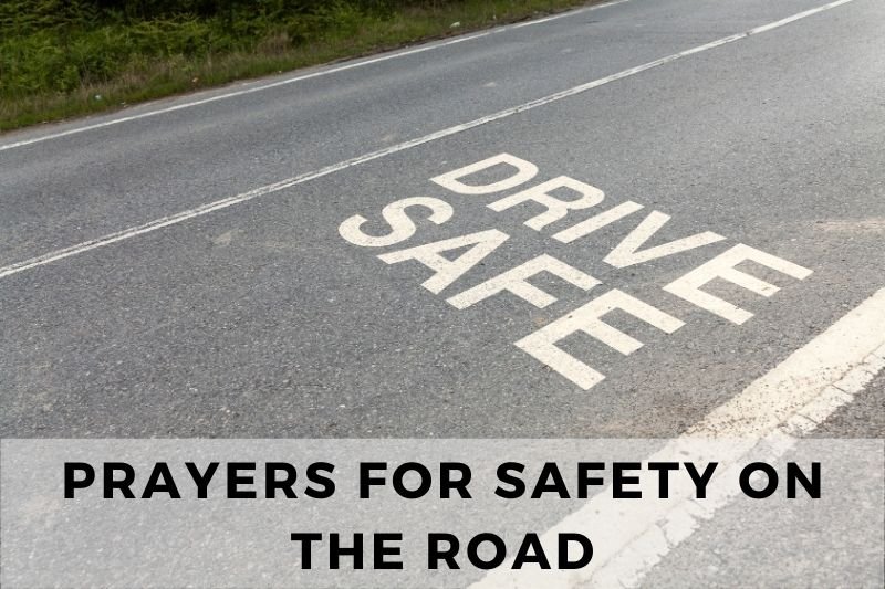 Prayers for Safety on the Road