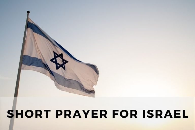 10 Short Prayer for Israel and Peace in the Holy Land