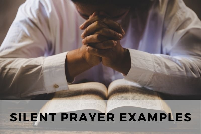 Silent Prayer Examples