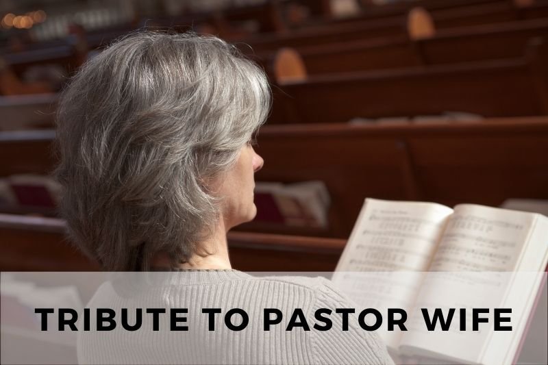 Tribute to Pastor's Wife