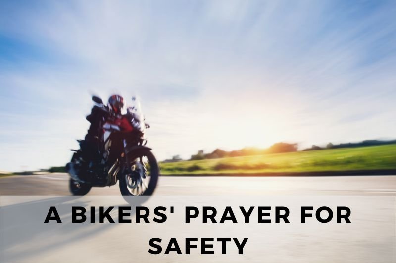 Bikers Prayer for Safety