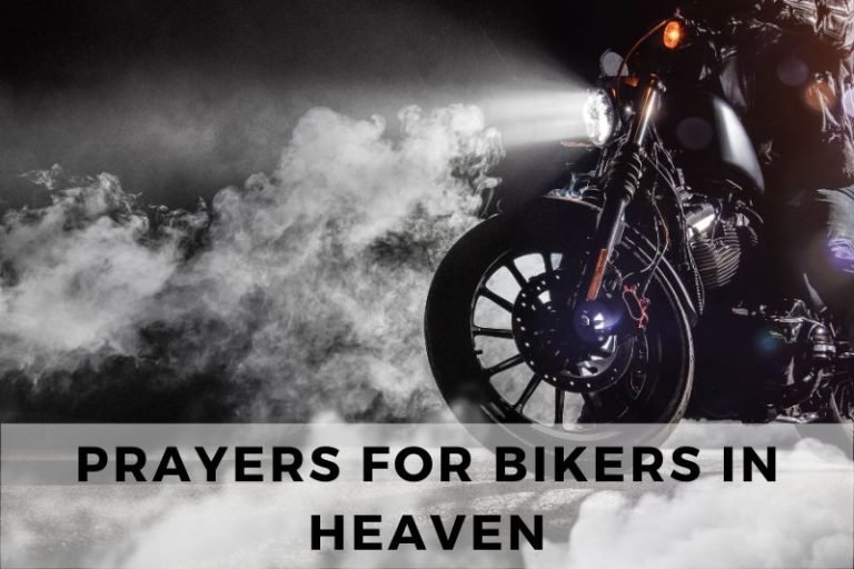 15 Remembrance Prayers for Bikers in Heaven to Ride Forever