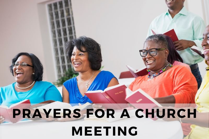 Prayer for a Church Meeting