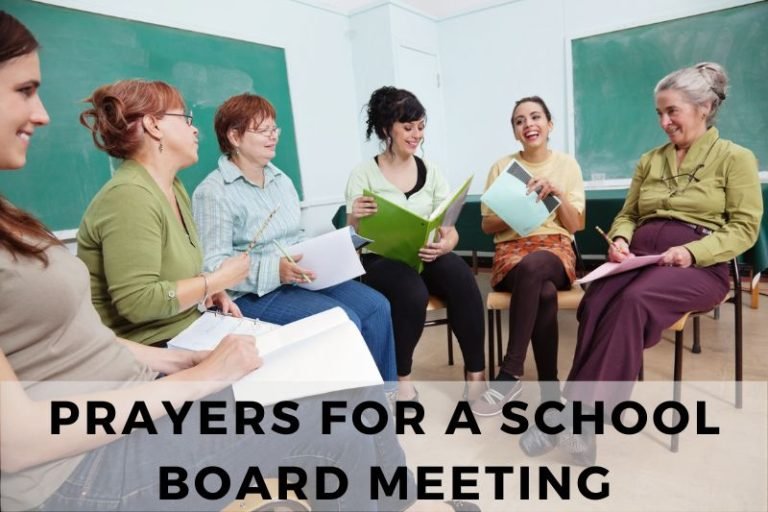 10 Inspirational Prayers for a School Board Meeting