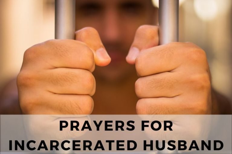 10 Healing Prayers for an Incarcerated Husband
