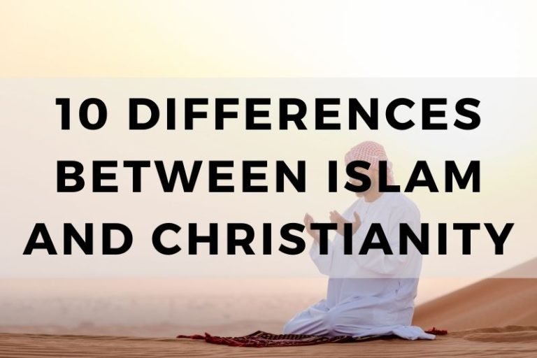 Exploring the Key Differences Between Islam and Christianity