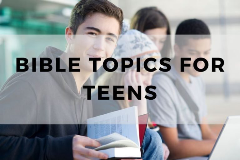10 Engaging Bible Topics for Teens to Discover Their Faith
