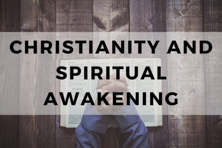 How Christianity Can Lead You To Spiritual Awakening