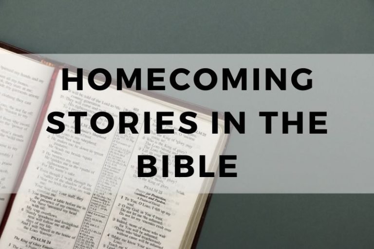 8 Heartwarming Homecoming Stories in the Bible
