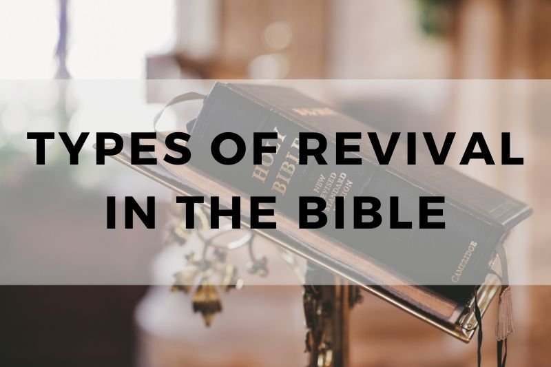 Types of Revival in the Bible