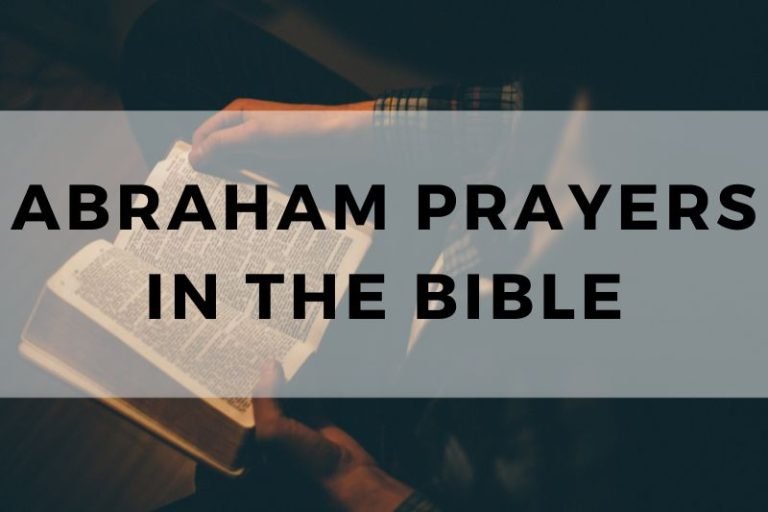 Exploring the 4 Abraham Prayers in the Bible
