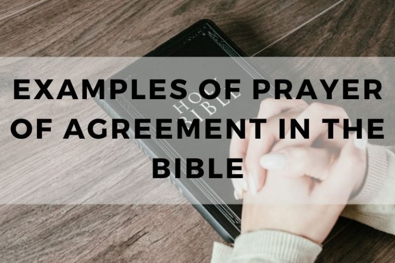 6 Examples of Prayers of Agreement in the Bible