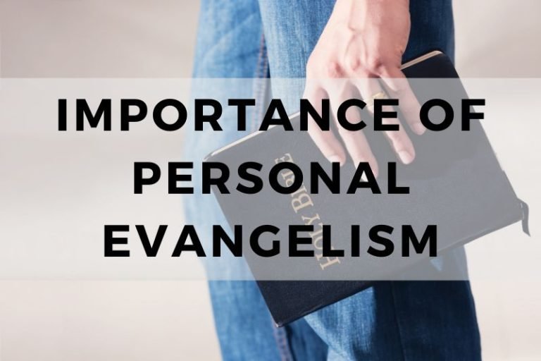 Importance of Personal Evangelism