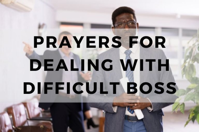 10 Powerful Prayers for Dealing with a Difficult Boss
