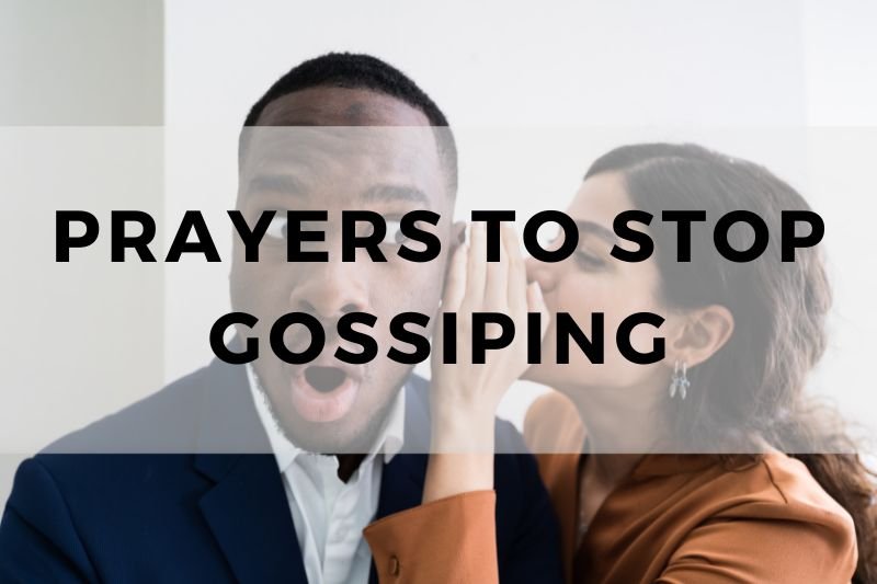 Prayer to Stop Gossiping