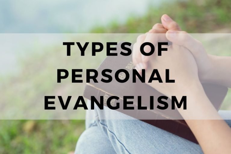 Types of Personal Evangelism